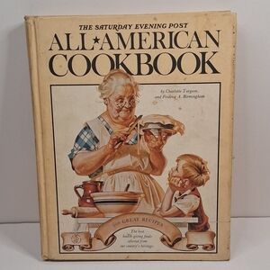 All-American Cookbook by Charlotte Turgeon Saturday Evening Post